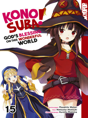 cover image of KONOSUBA! GOD'S BLESSING ON THIS WONDERFUL WORLD!, Band 15